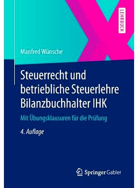 预订 Steuerrecht und betriebliche Steuerlehre Bilanzbuchhalter IHK: Mit Übungsklausuren für die Prüfung: 978365805320