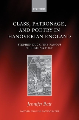 【预订】Class, Patronage, and Poetry in Hanoverian England