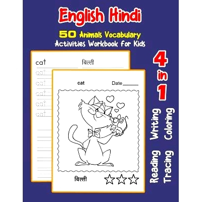 预订 English Hindi 50 Animals Vocabulary Activities Workbook for Kids: 4 in 1 reading writing tracing and coloring works