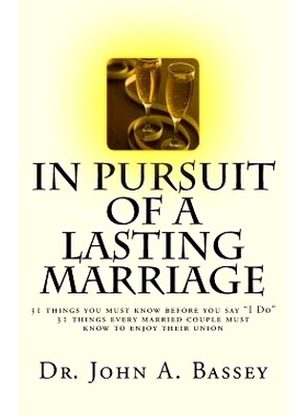 预订 In Pursuit of A Lasting Marriage: A marriage that will not end in divorce - 31 wisdom nuggets for the singles and m