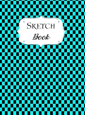 预订 Sketch Book: Checkered Sketchbook Scetchpad for Drawing or Doodling Notebook Pad for Creative Artists Aqua Black: 9