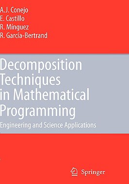 【预订】Decomposition Techniques in Mathematical Programming