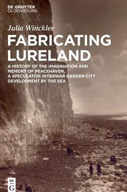 [预订]Fabricating Lureland 9783110735208