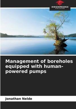 [预订]Management of boreholes equipped with human-powered pumps 9786205945261
