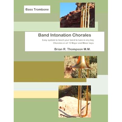 预订 Bass Trombone, Band Intonation Chorales: 9781976948671
