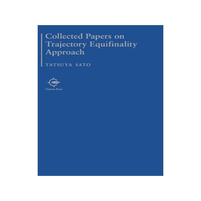 [预订]Collected Papers on Trajectory Equifinality Approach 9784908736995