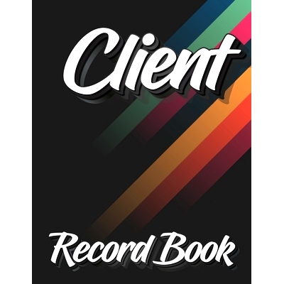 预订 Client Record Book: 120 Customers Full Page, New And Improved Design, Alphabetical Order, Great Gift For All Small
