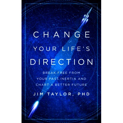 预订 Change Your Life’s Direction: Break Free from Your Past Inertia and Chart a Better Future 改变生活方向：摆脱过去的