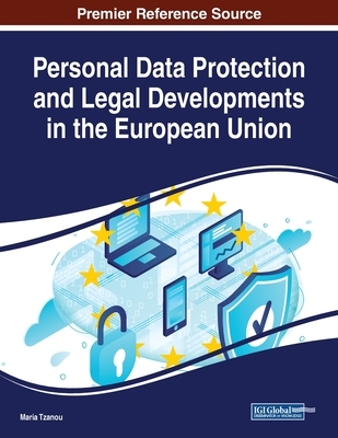 【预订】Personal Data Protection and Legal Developments in the European Union