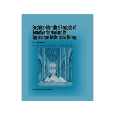 预订 Empirico-Statistical Analysis of Narrative Material and its Applications to Historical Dating