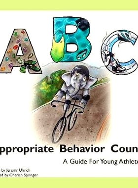预订 Appropriate Behavior Counts: A Guide for Young Athletes: 9780692187241