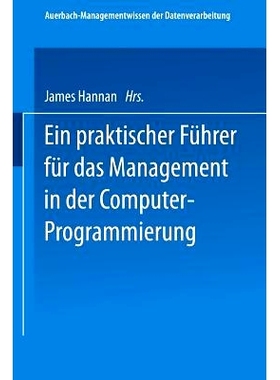 预订 Ein praktischer Führer für das Management in der Computer-Programmierung: 9783528085759