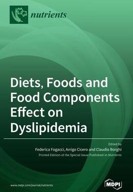 [预订]Diets, Foods and Food Components Effect on Dyslipidemia 9783036512389