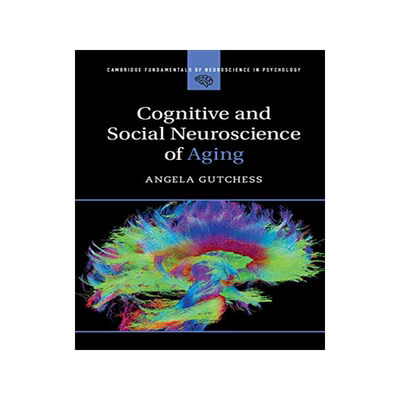 【预售】Cognitive and Social Neuroscience of Aging