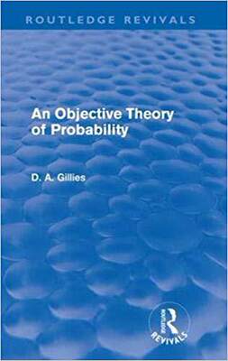 【预售】An Objective Theory of Probability (Routledge Revivals)