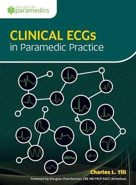 [预订]Clinical ECGs in Paramedic Practice 9781859598696