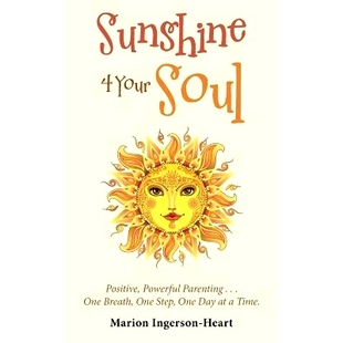 Powerful Sunshine Parenting Positive Your Day Time. Breath Soul Step 预订 9781982280598 One