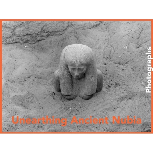 预订 Unearthing Ancient Nubia: Photographs from the Harvard University–Boston Museum of Fine Arts Expedition Spomenik纪