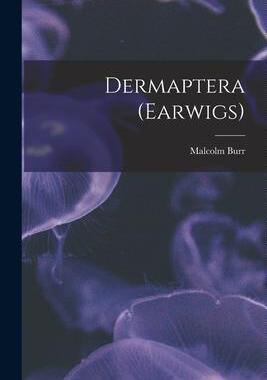 [预订]Dermaptera (Earwigs) 9781016679589