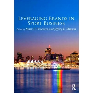 预订 Leveraging Brands in Sport Business 体育商业的品牌提升: 9780415534857