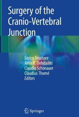 【预订】Surgery of the Cranio-Vertebral Junction