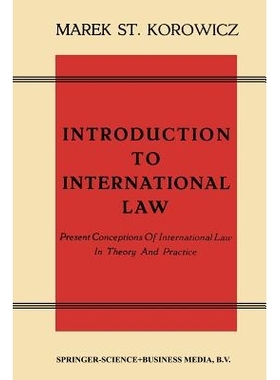 预订 Introduction to International Law: Present Conceptions Of International Law In Theory And Practice: 9789401184960