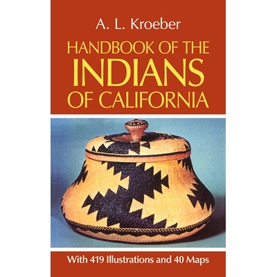 预订 Handbook of the Indians of California: 9780486233680