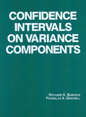 【预订】Confidence Intervals on Variance Components