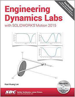 【预售】Engineering Dynamics Labs with SOLIDWORKS Motion 2015