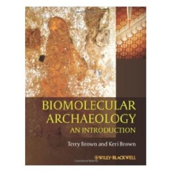 预订 Biomolecular Archaeology - An Introduction 生物分子考古学导论: 9781405179607