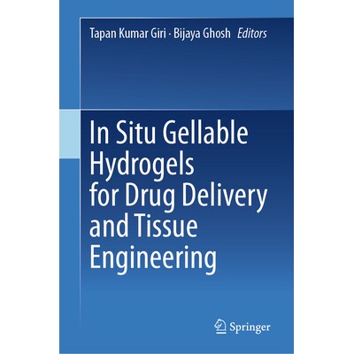 预订 In Situ Gellable Hydrogels for Drug Delivery and Tissue Engineering 用于*递送与组织工程的原位凝胶化水凝胶 978981956 - 实物图