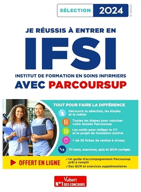 预订 Je réussis à entrer en IFSI avec Parcoursup : Institut de formation en soins infirmiers : sélection 2024 我通过