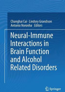 【预订】Neural-Immune Interactions in Brain Function and Alcohol Related Disorders