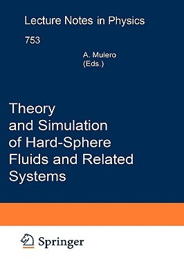 【预订】Theory and Simulation of Hard-Sphere Fluids and Related Systems