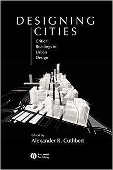 【预订】Designing Cities - Critical Readings In Urban Design