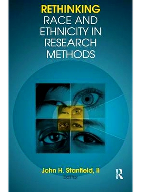 预订 Rethinking Race and Ethnicity in Research Methods 在调查方法中反思种族和民族: 9781611320015