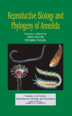 【预订】Reproductive Biology and Phylogeny of Annelida