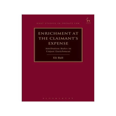[预订]Enrichment at the Claimant’s Expense 9781782258391