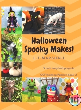 预订 Halloween Spooky Makes: A knitting book for Halloween lovers: 9798648370364