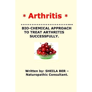 TREAT 9781480239128 BIO Ber Sheila SUCCESSFULLY. APPROACH CHEMICAL ARTHRITIS 预订