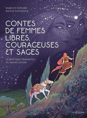 预售 自由勇敢女性的故事 法语原版 Mayeul Vigouroux 桥梁故事书 Contes de femmes libres, courageuses et sages
