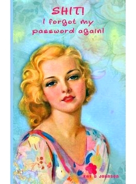 预订 Shit! I forgot my password again!: Internet security password with 312 sections for internet passwords for addresse