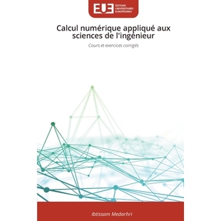 预订 Calcul numérique appliqué aux sciences de l’ingénieur: 9786209156694
