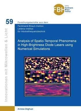 [预订]Analysis of Spatio-Temporal Phenomena in High-Brightness Diode Lasers using Numerical Simulations 9783736972896