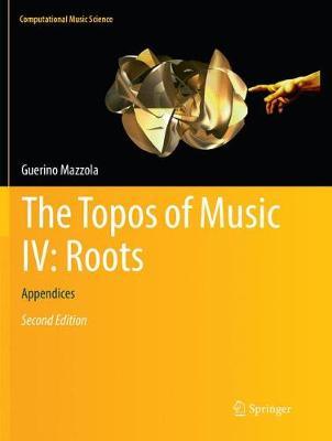 【预订】The Topos of Music IV: Roots:Appendices
