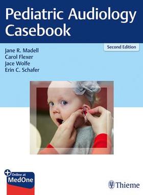 [预订]Pediatric Audiology Casebook 9781626234031