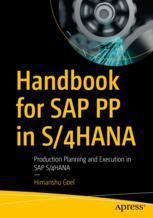 【预订】Handbook for SAP Pp in S/4hana: Production Planning and Execution in 9781484285657