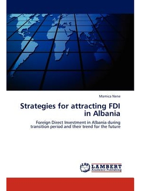 预订 Strategies for Attracting FDI in Albania: 9783848447244