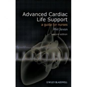 【预订】Advanced Cardiac Life Support - a Guide for Nurses2E