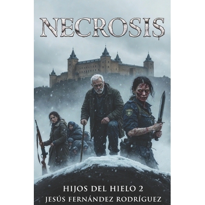 预订 Necrosis: Hijos del hielo 2 9798243711845